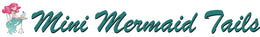 Mini Mermaid Tails Ltd