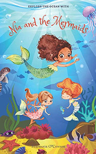 Nia et les sirènes : une aventure sous-marine passionnante pour les 8 à 13 ans