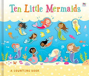 Ten Little Mermaids (Counting to Ten Books)