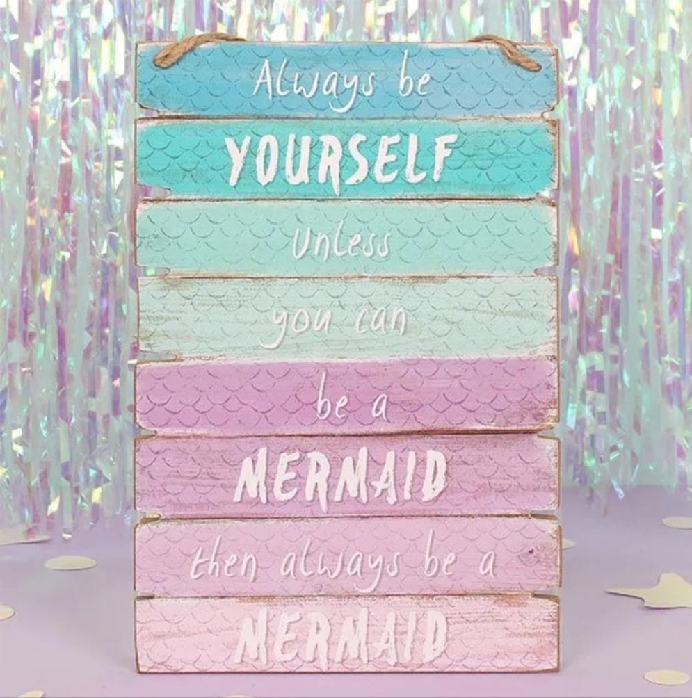 Ombre Always be a Mermaid wooden sign